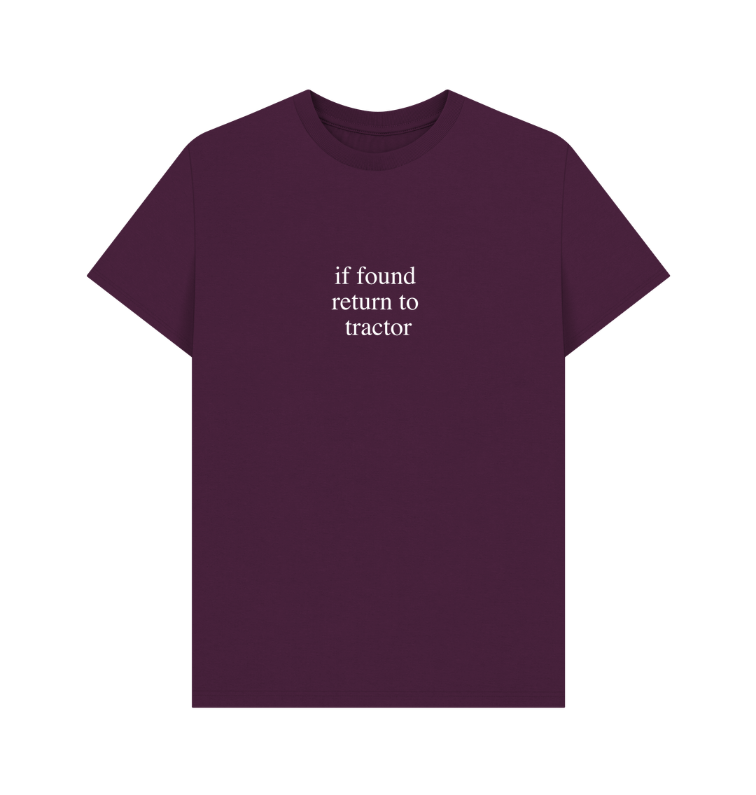 Purple \"if found return to tractor\" T-Shirt